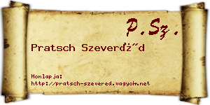 Pratsch Szeveréd névjegykártya